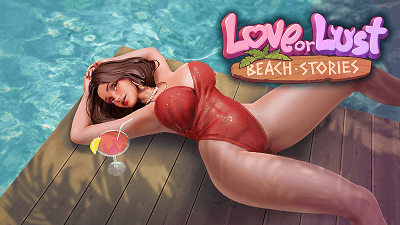 Love or Lust Beach Stories