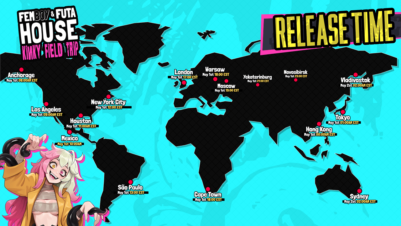 1 DAY LEFT! DLC RELEASE TIME MAP: FEMBOY FUTA HOUSE KINKY FIELD TRIP 🌍