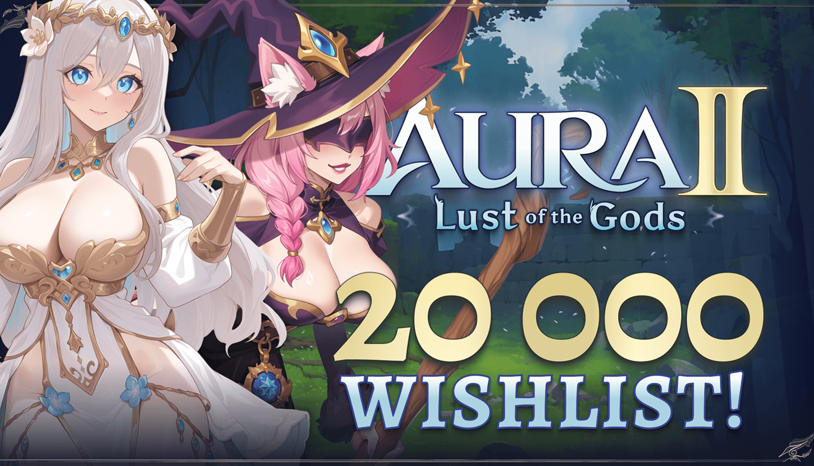 20,000 WISHLISTS IN AURA 2: Lust of the Gods