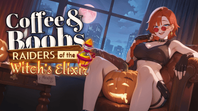 Coffee & Boobs - Raiders of the Witch’s Elixir