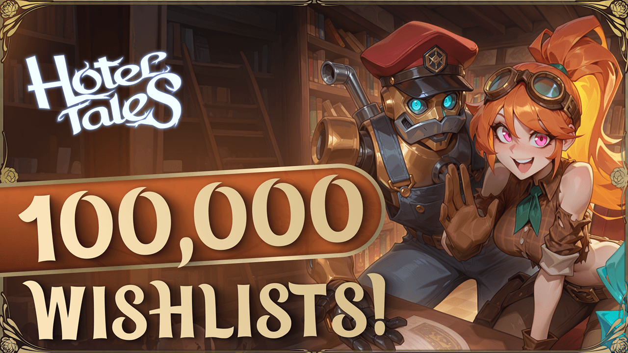 Hotel Tales: 100,000 WISHLISTS ❤️