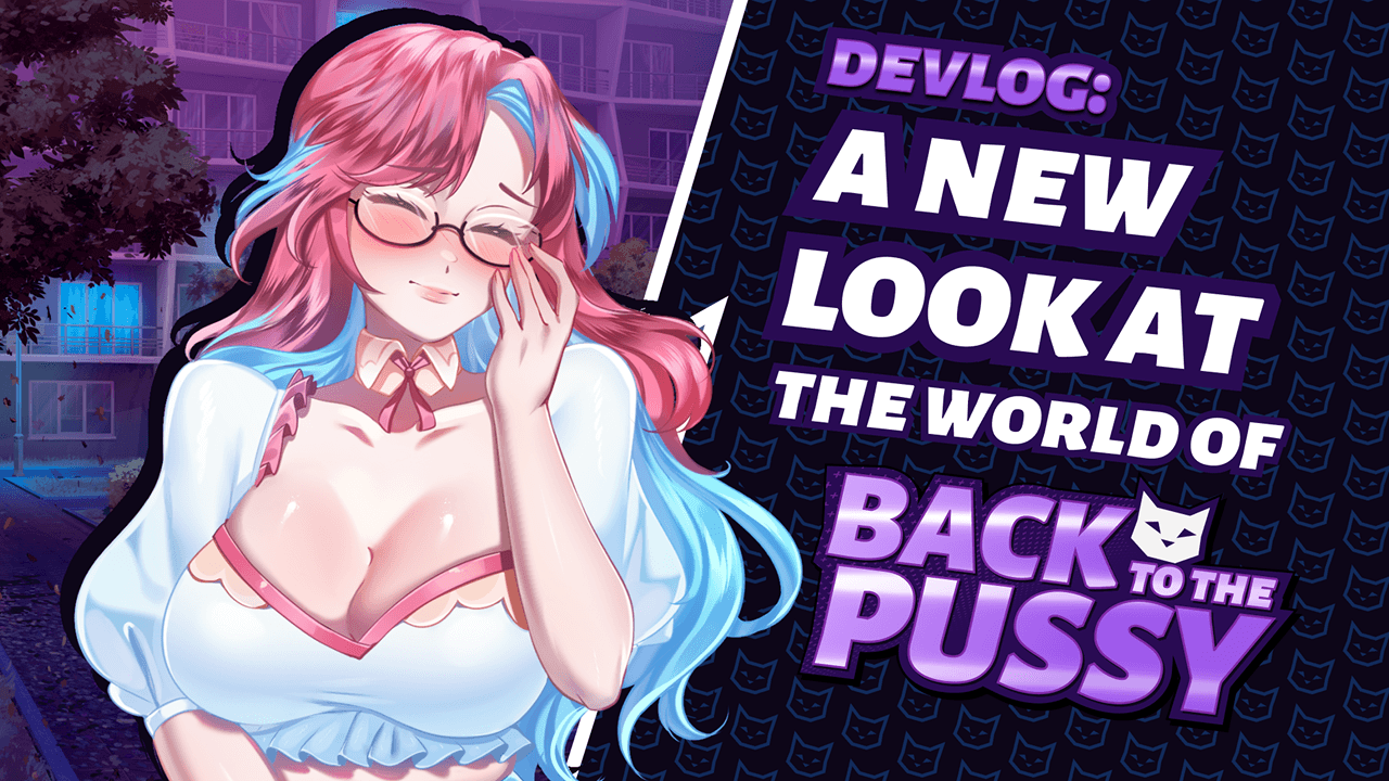 A New Look at the World of Back to the Pussy
